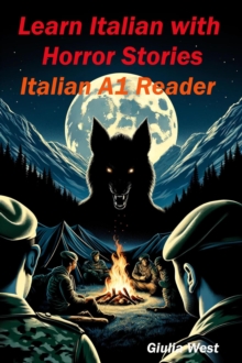 Learn Italian With Horror Stories : Italian Graded Readers, #2