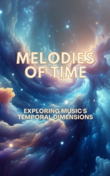 Melodies of Time