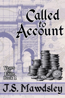 Called to Account : Years of Exile, #1