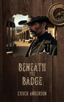 Beneath the Badge