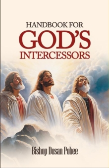 Handbook For God's Intercessors