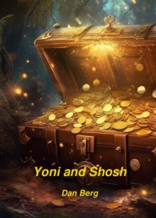 Yoni and Shosh : Criminals and Detectives of Antiquity, #4