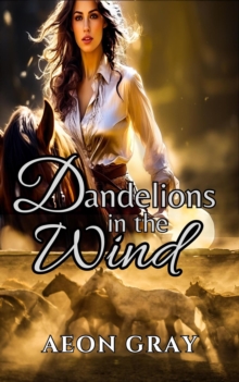 Dandelions in the Wind