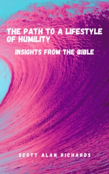 Path to A Lifestyle of Humility