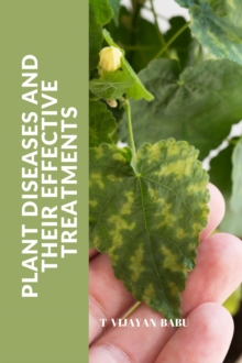 Plant Diseases & Their Treatments