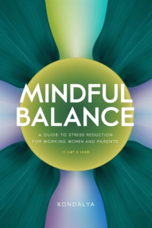 Mindful Balance : Wellness, Women Health, Stress Management, Career Growth, Self Esteem, #1