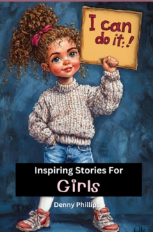 Inspiring Stories For Girls