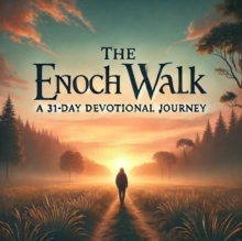 Enoch Walk