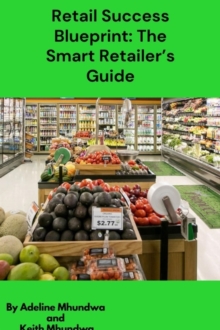 Retail Success Blueprint The Smart Retailer's Guide