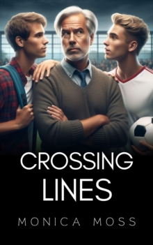 Crossing Lines : The Chance Encounters Series, #73