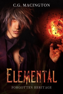 Elemental: Forgotten Heritage : Elemental, #1