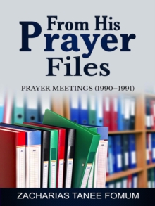 From His Prayer Files : Prayer Power Series, #21