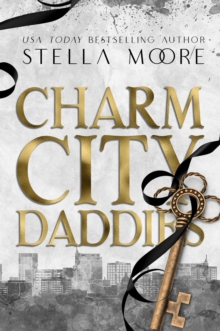 Charm City Daddies : Charm City Daddies, #4