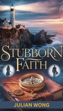 Stubborn Faith