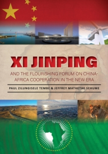 Xi Jinping  and  the  Flourishing  Forum  on  China-Africa  Cooperation in  the  New  Era