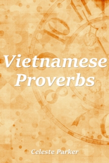 Vietnamese Proverbs