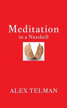 Meditation in a Nutshell