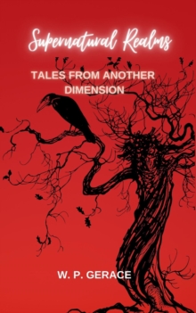 Supernatural Realms: Tales From Another Dimension