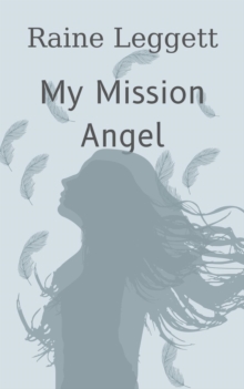 My Mission Angel