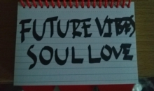 Future Vibes: Soul Love