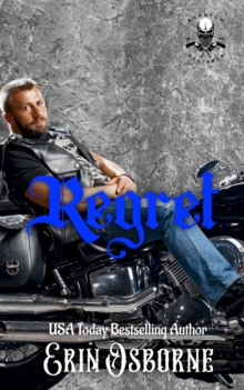 Regret : Phantom Bastards MC: 2nd Generation, #2