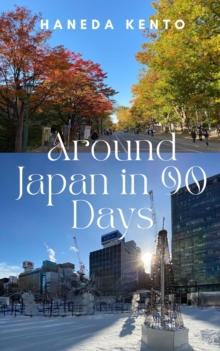 Around Japan in 90 Days