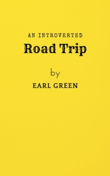 Introverted Road Trip