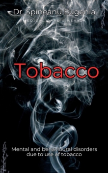 Mental and behavioural disorders due to use of tobacco