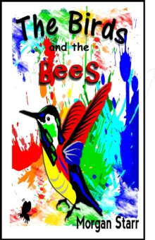 Birds And The Bees : Coming Out, #6