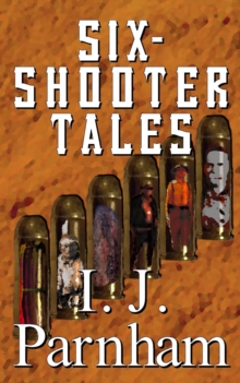 Six-shooter Tales