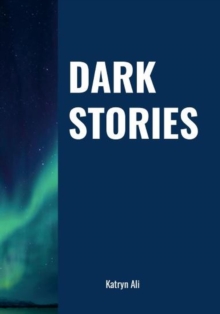 Dark Stories