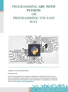 Programming Abc With Python Or Programming The Easy Way