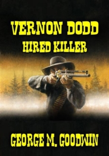 Vernon Dodd - Hired Killer