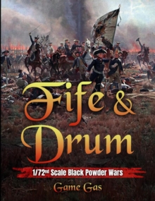 Fife And Drum : Game Gas