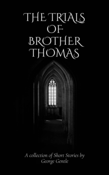 Trials of Brother Thomas