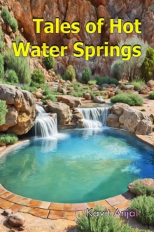 Tales of Hot Water Springs