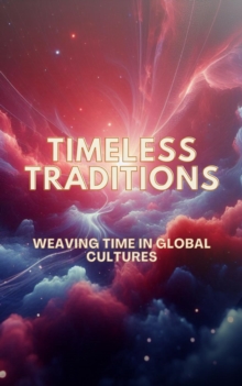 Timeless Traditions