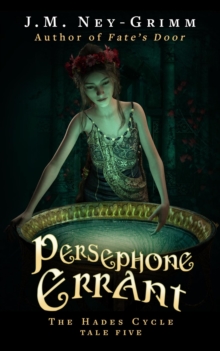 Persephone Errant : The Hades Cycle, #5