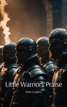 Little Warriors Praise