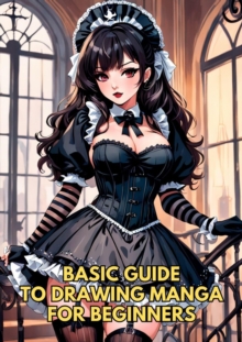 Basic Guide to Drawing Manga for Beginners