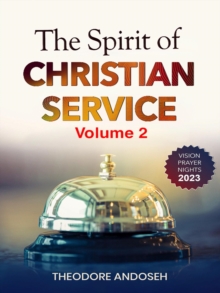 Spirit of Christian Service (Volume 2) : Other Titles, #24