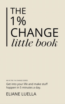 1% Change Little Book : The 1% Change, #7