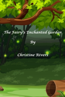 Fairy's Enchanted Garden : Fantasy and Magic