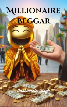 Millionaire Beggar