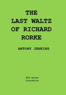 Last Waltz Of Richard Rorke