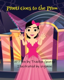 Preeti Goes to the Prom