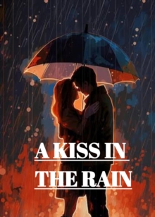 Kiss In The Rain