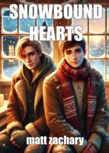 Snowbound Hearts : Evergreen Hearts, #1