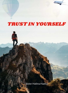 Trust in Yourself