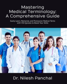 Mastering Medical Terminology